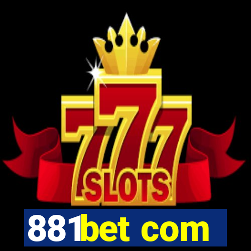 881bet com